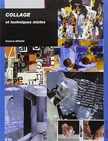Collages techniques mixtes - et,