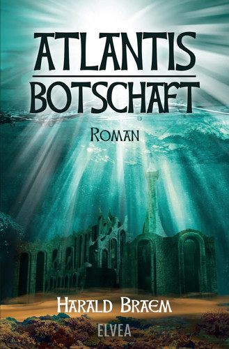 Atlantis botschaft harald - botschaft,