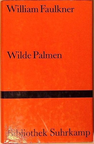 Wilde palmen william faulkner - palmen,