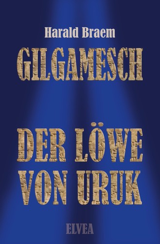 Gilgamesch harald braem - gilgamesch,