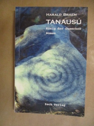 Tanausú könig der guanchen - tanausú,
