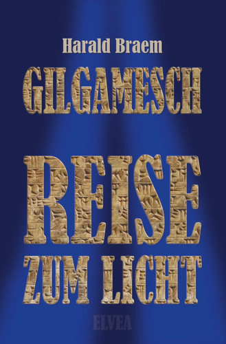 Gilgamesch reise zum licht - reise,